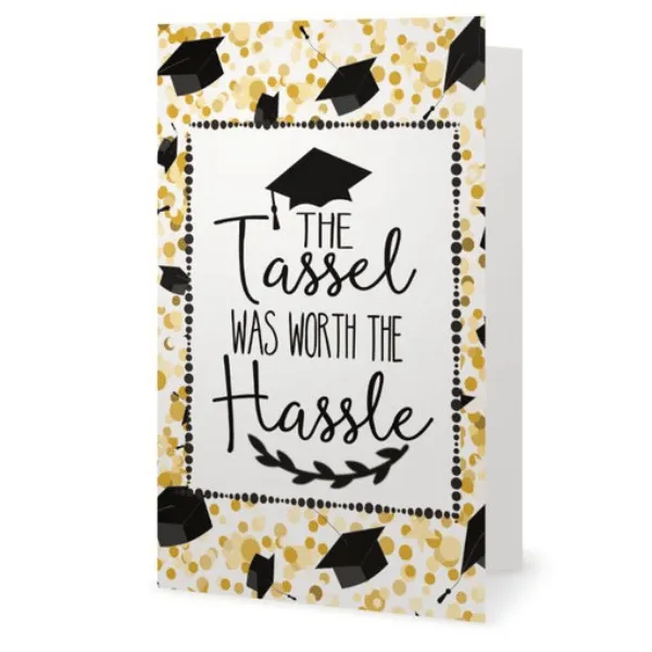 Elegant Graduation Card - Tassel was Worth the Hassle